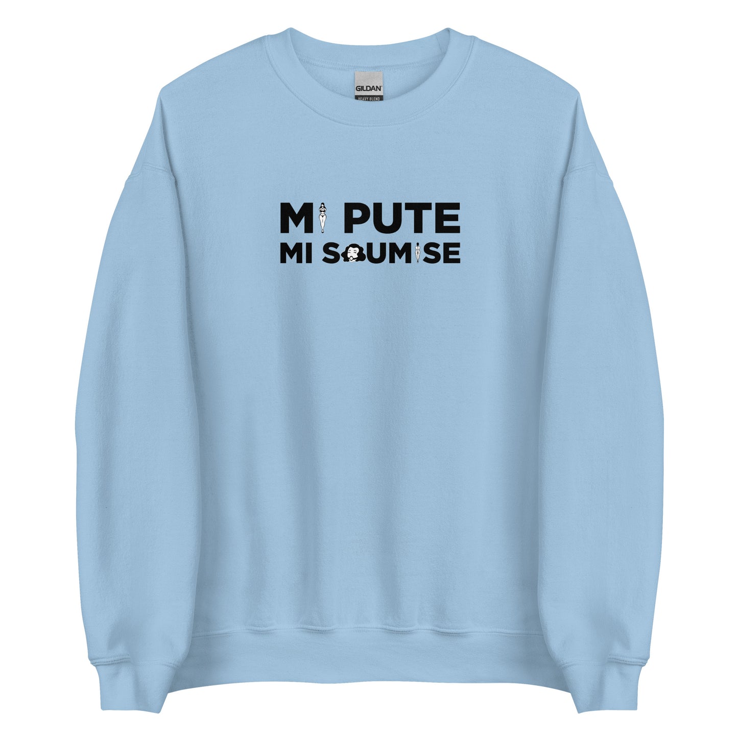 Sweat unisexe col rond Mi pute mi soumise - Sedurro