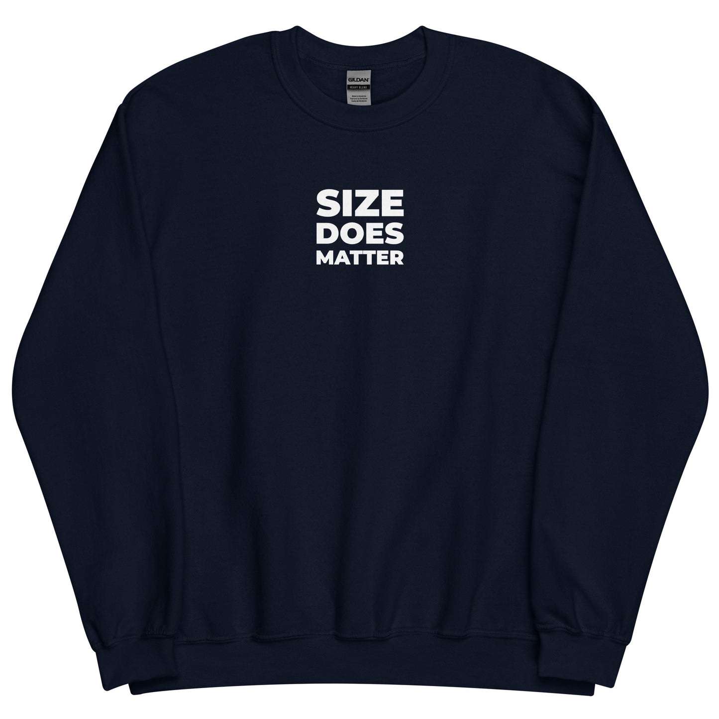 Sweat unisexe col rond Size does matter - Sedurro