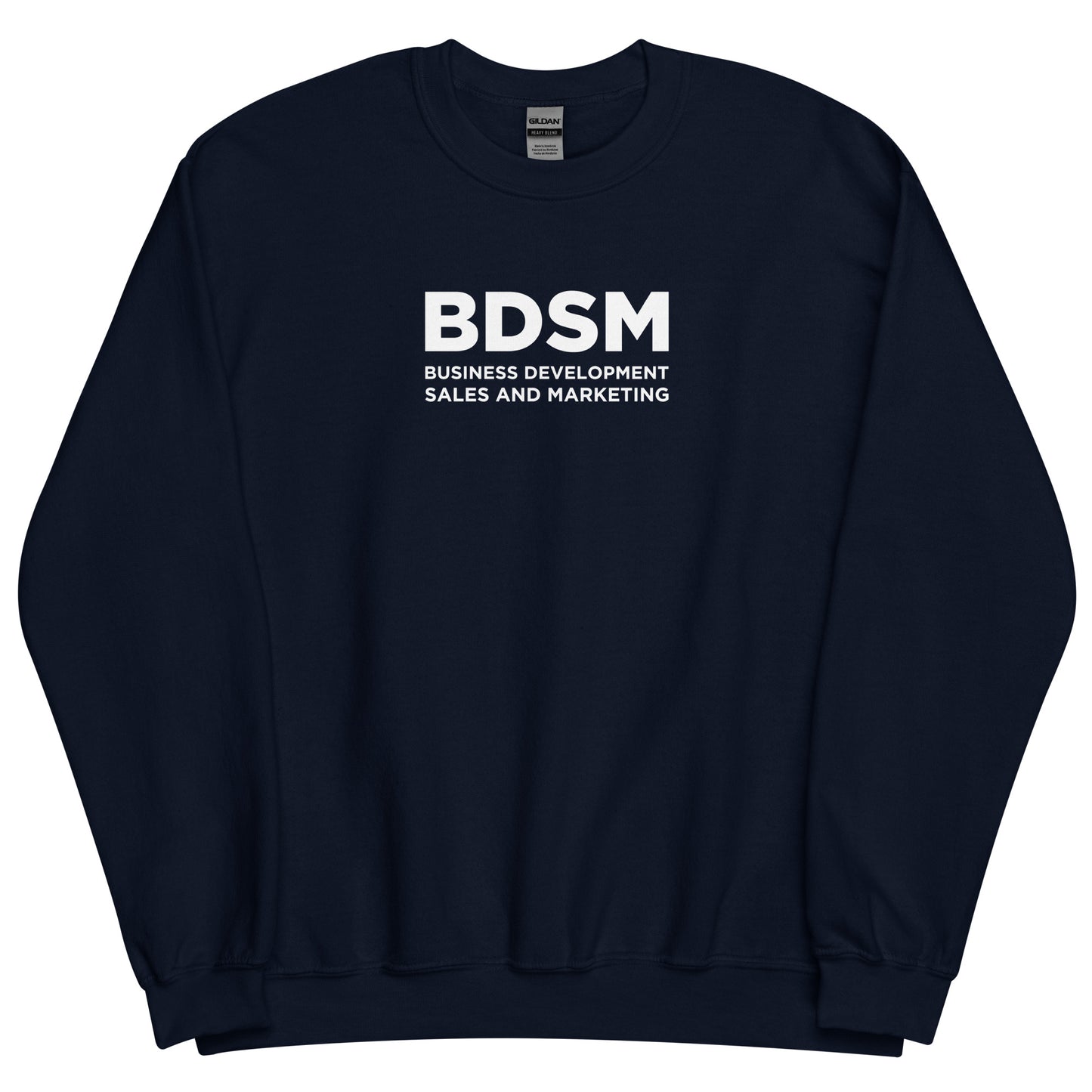 Sweat unisexe col rond BDSM Business Development Sales and Marketing - Sedurro