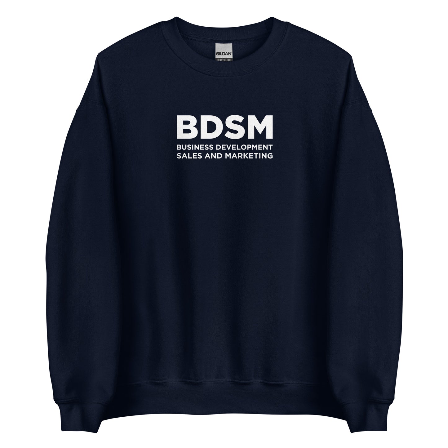 Sweat unisexe col rond BDSM Business Development Sales and Marketing - Sedurro