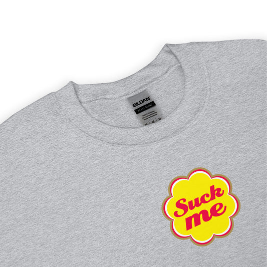 Sweat unisexe col rond Suck me sucette chupa - Sedurro