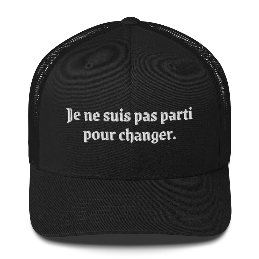 Casquette brodée Je ne suis pas parti pour changer Noir - Sedurro