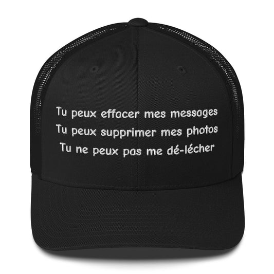 Casquette brodée Tu peux effacer mes messages supprimer mes photos mais pas me dé-lécher Noir - Sedurro