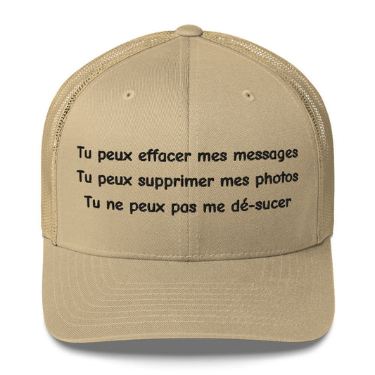 Casquette brodée Tu peux effacer mes messages supprimer mes photos mais pas me dé-sucer Kaki - Sedurro