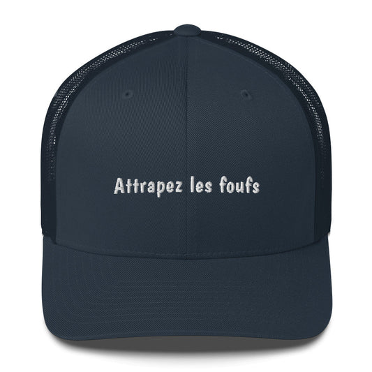 Casquette brodée Attrapez les foufs Bleu Marine - Sedurro