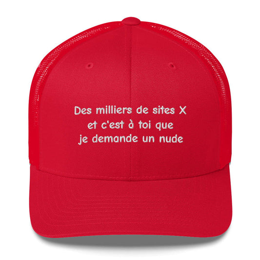 Casquette brodée Des milliers de sites X et c’est à toi que je demande un nude Rouge - Sedurro