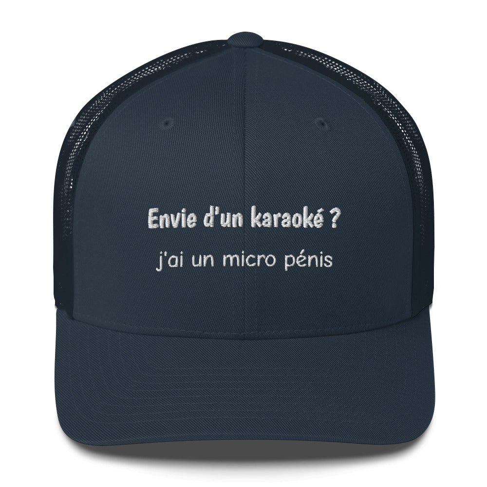 Casquette brodée Envie d'un karaoké j'ai un micro pénis - Sedurro