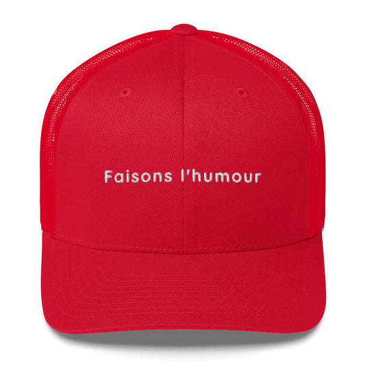 Casquette brodée Faisons l'humour Rouge - Sedurro