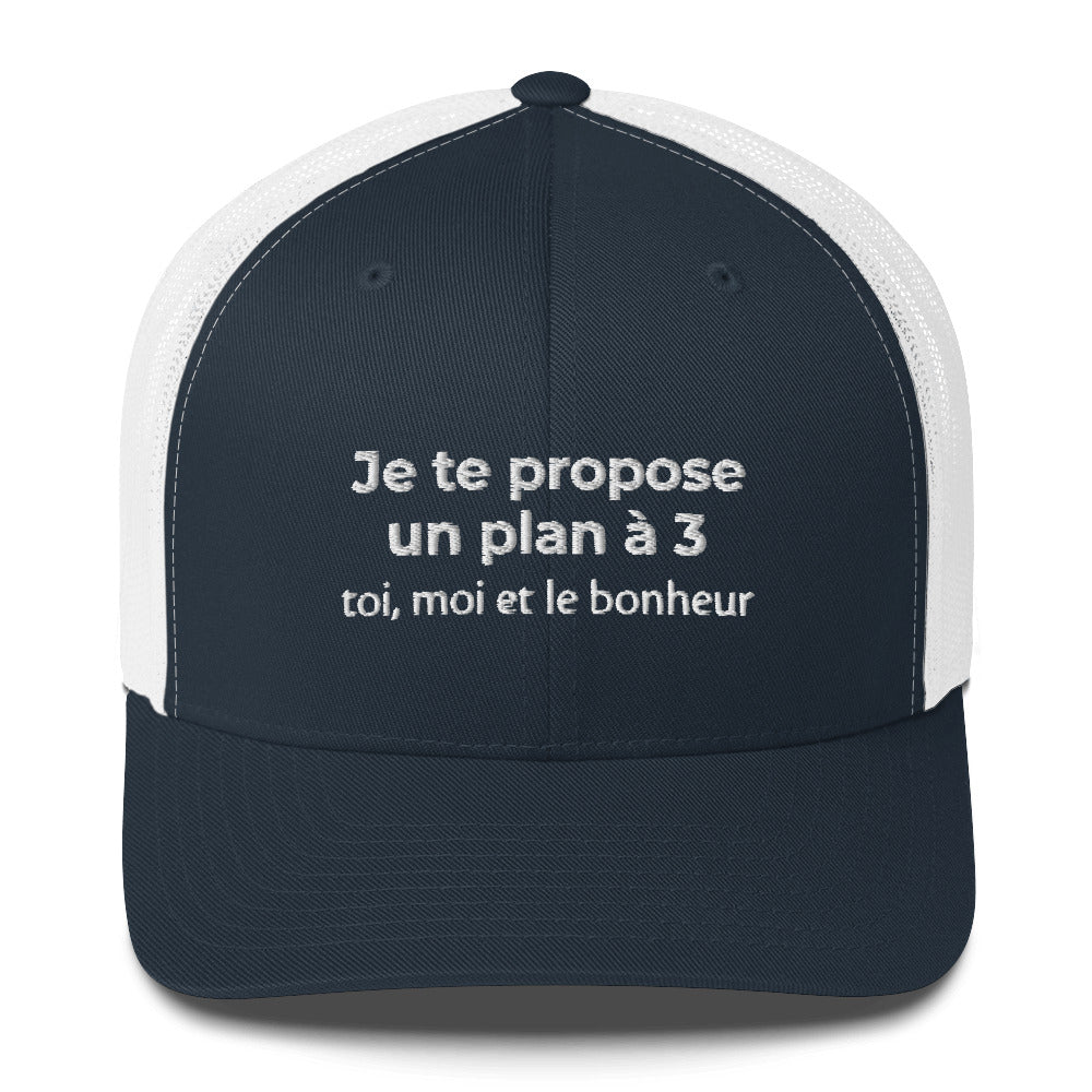 Casquette brodée Je te propose un plan à 3 toi moi et le bonheur Bleu Marine Blanc - Sedurro