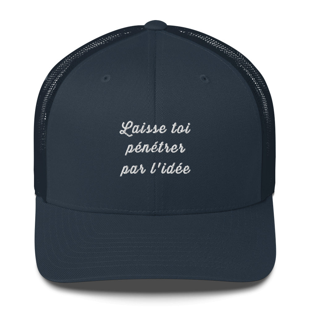 Casquette brodée Laisse toi pénétrer par l'idée Bleu Marine - Sedurro