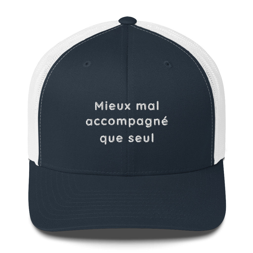 Casquette brodée Mieux mal accompagné que seul - Sedurro