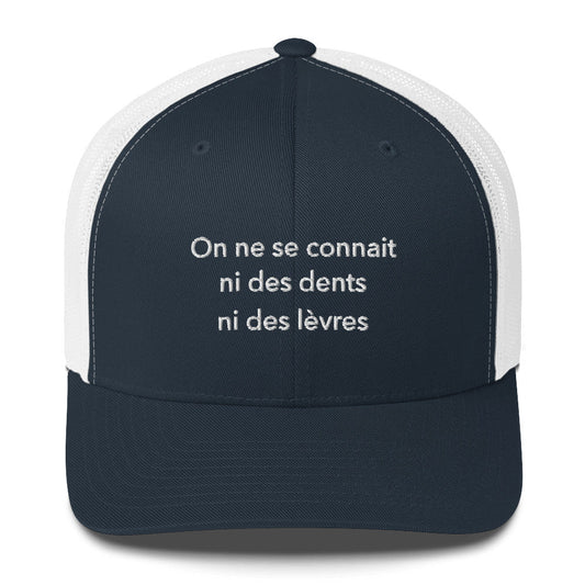 Casquette brodée On ne se connait ni des dents ni des lèvres Bleu Marine Blanc - Sedurro
