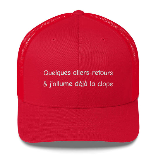 Casquette brodée Quelques allers-retours et j'allume déjà la clope Rouge - Sedurro