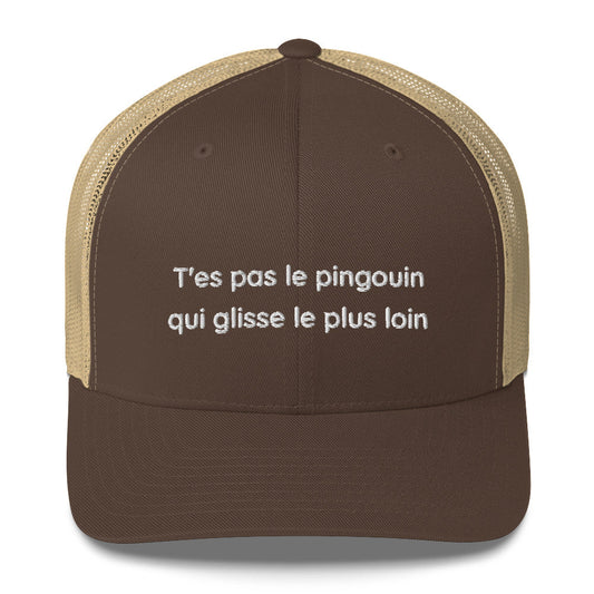 Casquette brodée T'es pas le pingouin qui glisse le plus loin Marron Kaki - Sedurro