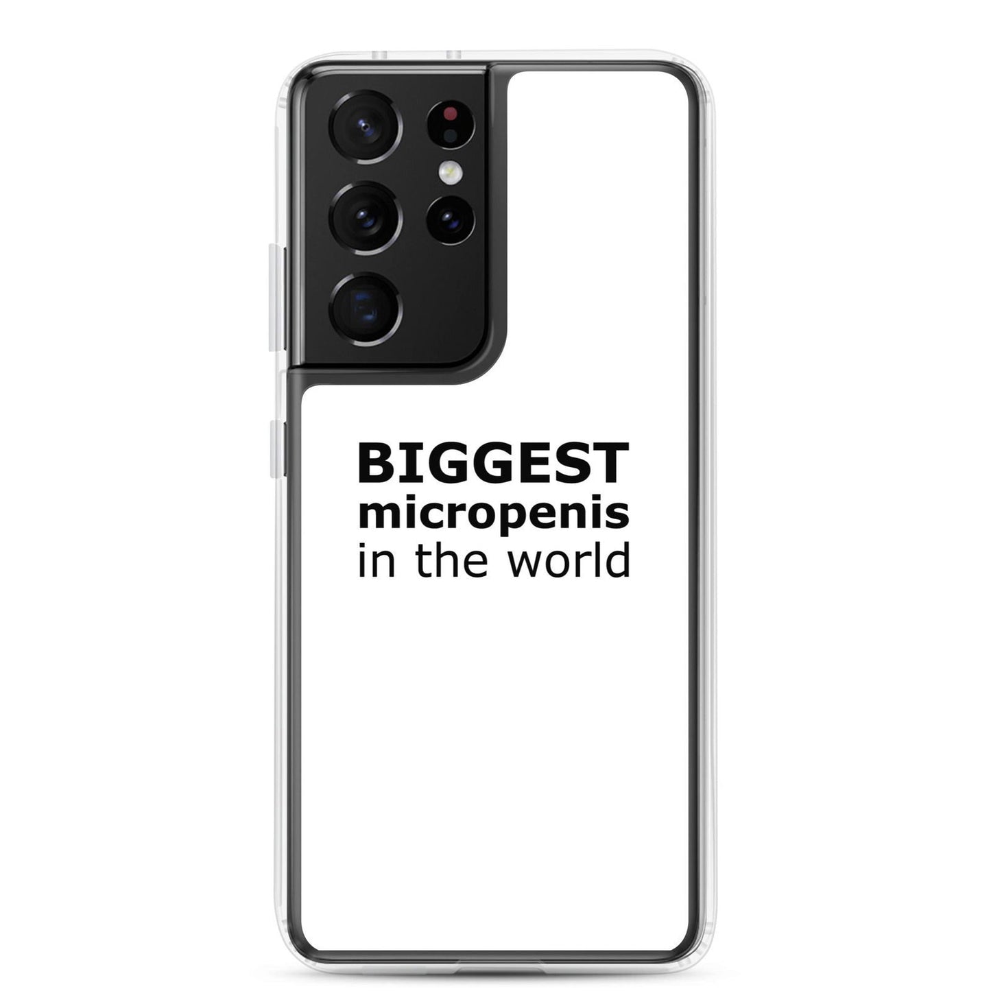 Coque Samsung Biggest micropenis in the world Samsung Galaxy S21 Ultra - Sedurro