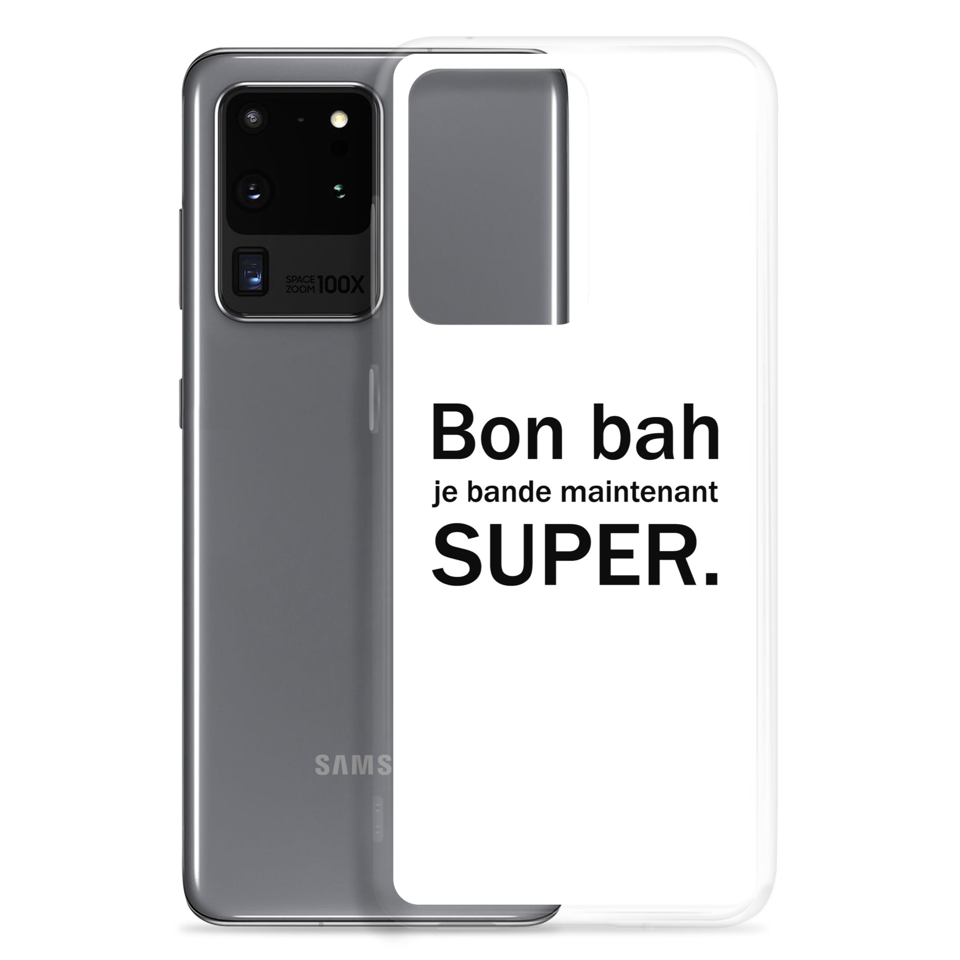 Coque Samsung Bon bah je bande maintenant super - Sedurro