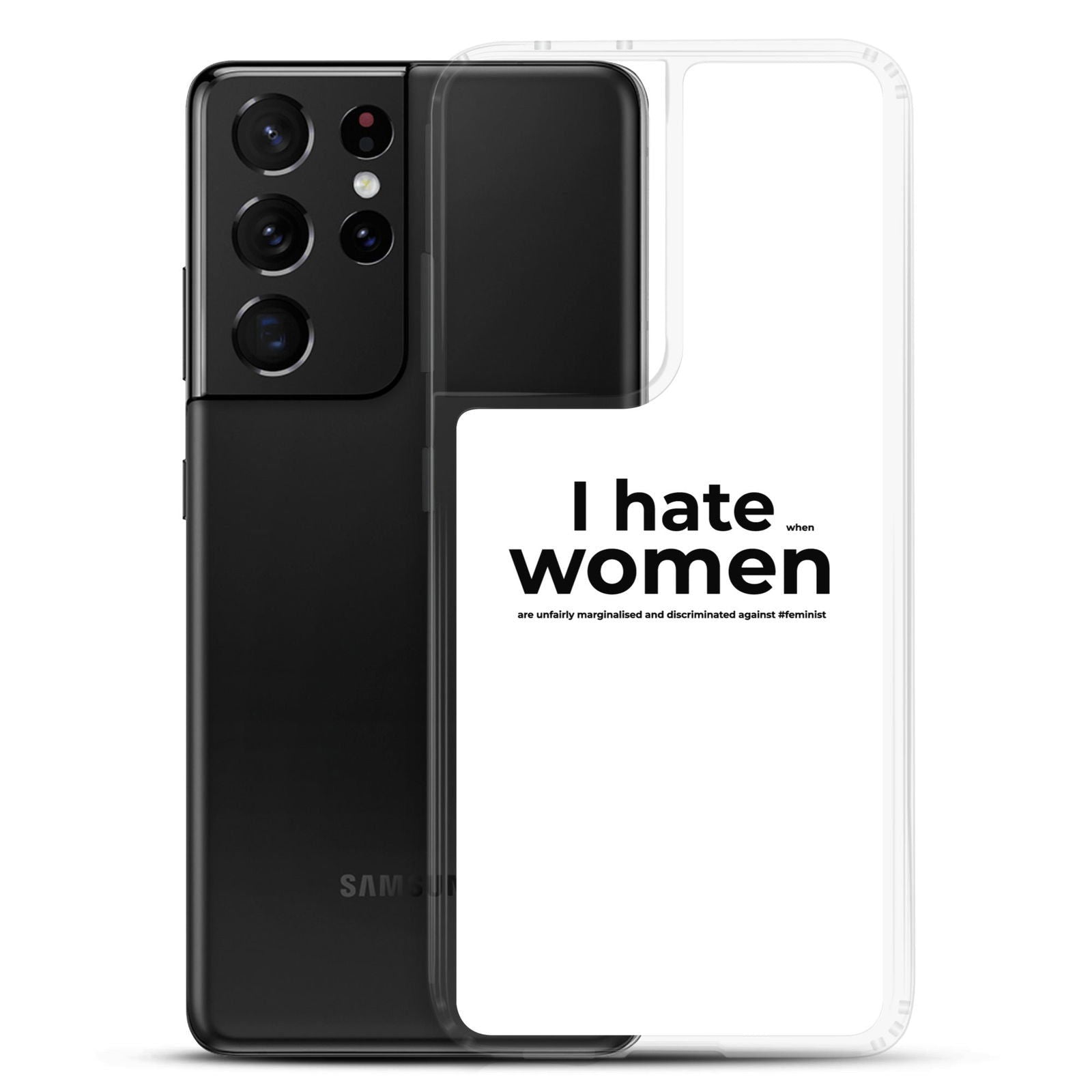 Coque Samsung Feminist I hate women - Sedurro