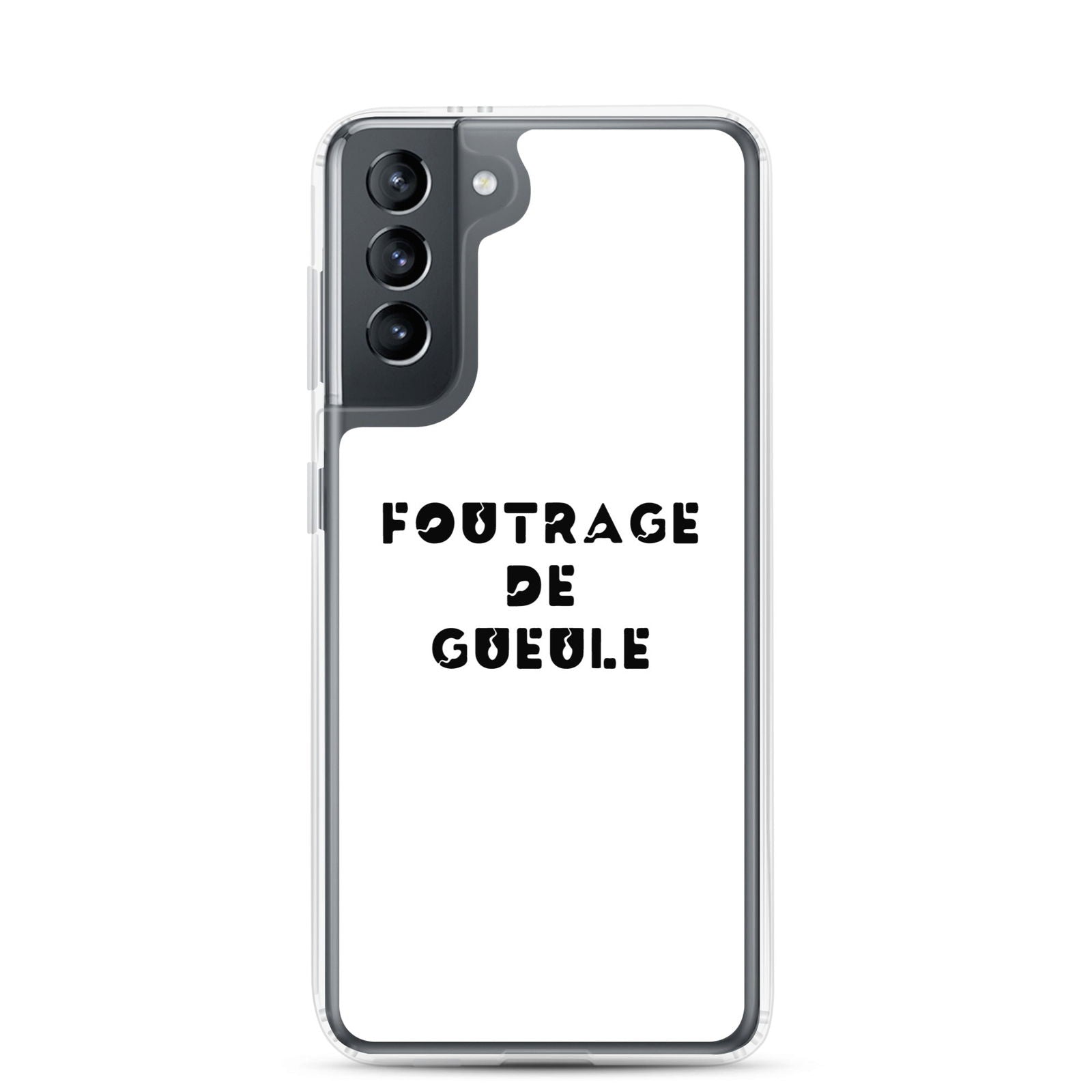 Coque Samsung Foutrage de gueule Samsung Galaxy S21 - Sedurro