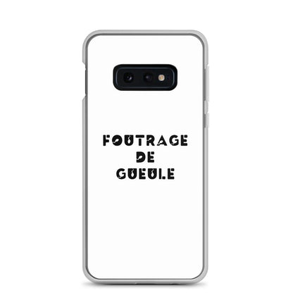 Coque Samsung Foutrage de gueule Samsung Galaxy S10e - Sedurro