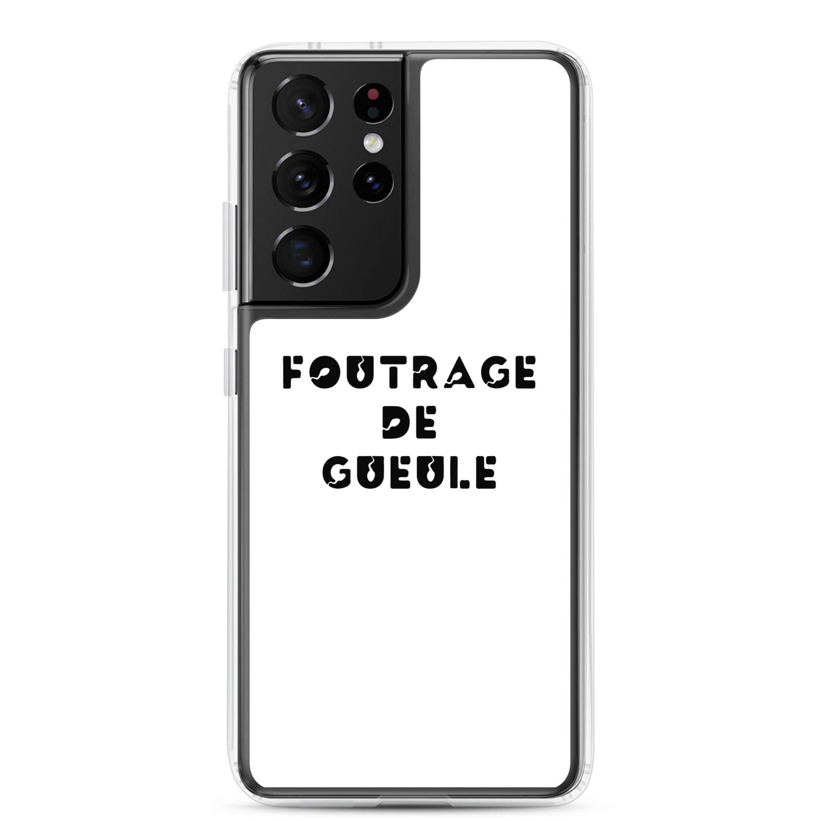 Coque Samsung Foutrage de gueule Samsung Galaxy S21 Ultra - Sedurro