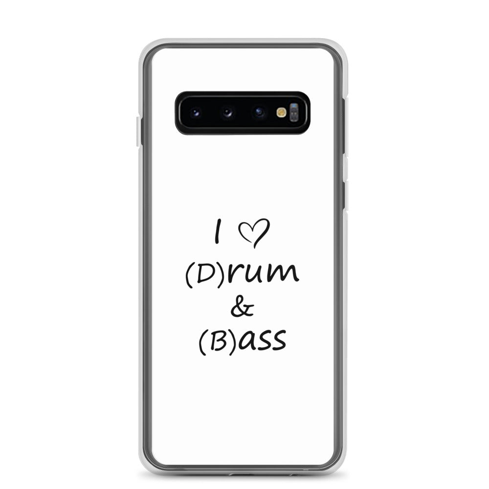 Coque Samsung I love (d)rum and (b)ass Samsung Galaxy S10 - Sedurro