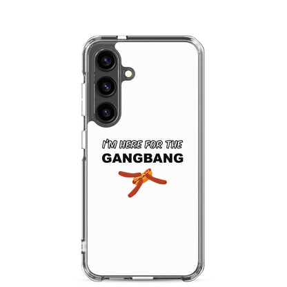 Coque Samsung I'm here for the gangbang Samsung Galaxy S24 - Sedurro