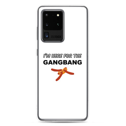 Coque Samsung I'm here for the gangbang Samsung Galaxy S20 Ultra - Sedurro