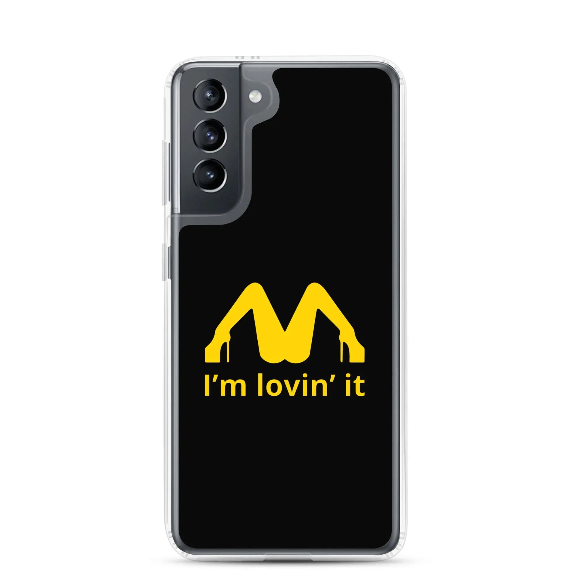 Coque Samsung I'm lovin' it Samsung Galaxy S21 - Sedurro