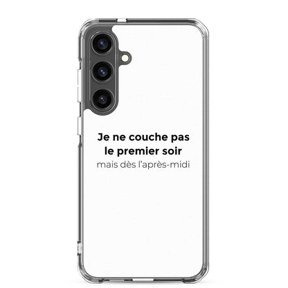 Coque Samsung Je ne couche pas le premier soir mais dès l'après-midi Samsung Galaxy S24 Plus - Sedurro