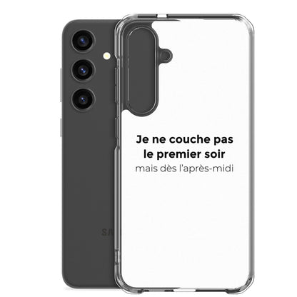 Coque Samsung Je ne couche pas le premier soir mais dès l'après-midi - Sedurro
