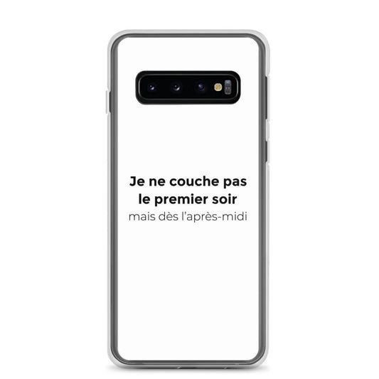 Coque Samsung Je ne couche pas le premier soir mais dès l'après-midi Samsung Galaxy S10 - Sedurro