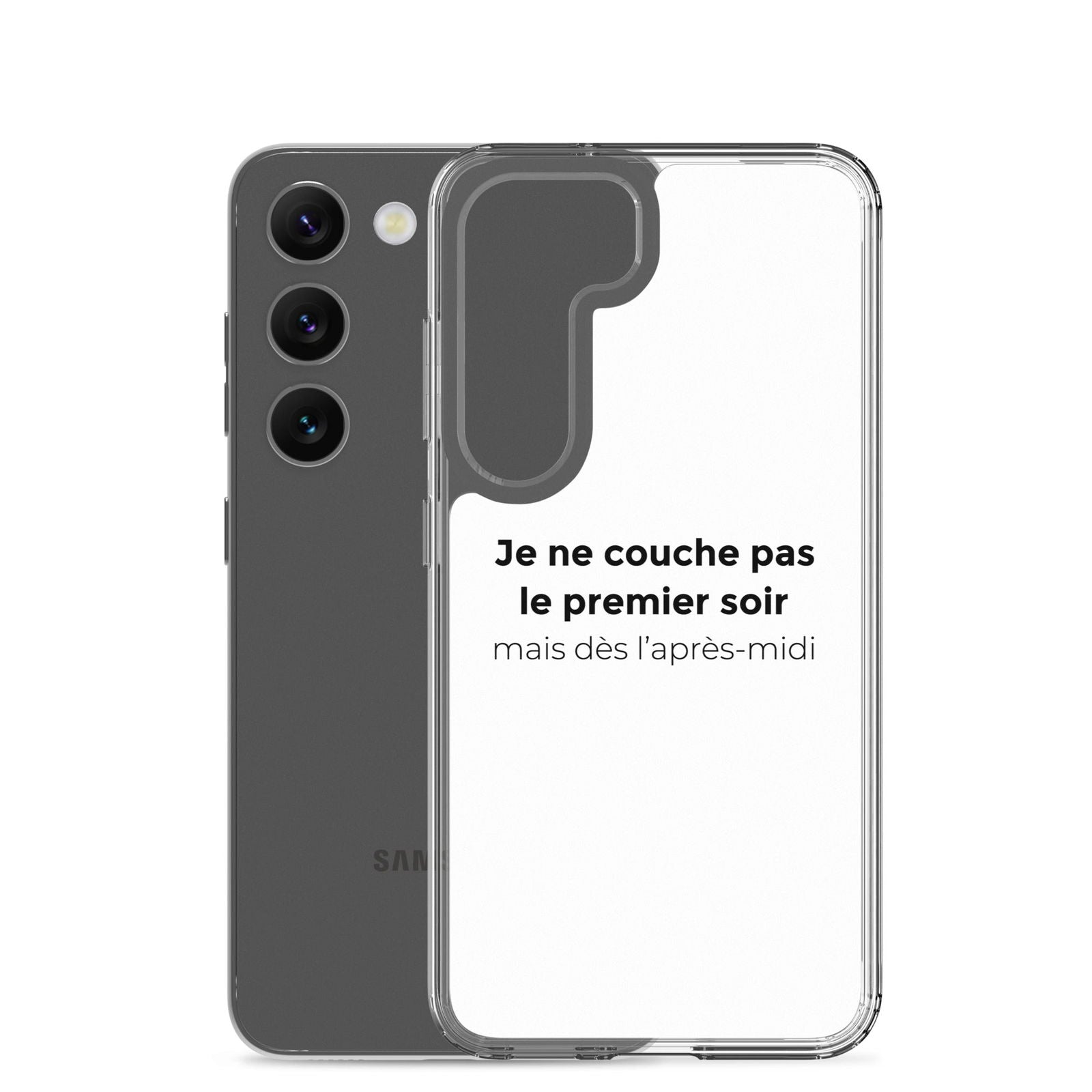 Coque Samsung Je ne couche pas le premier soir mais dès l'après-midi - Sedurro