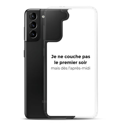 Coque Samsung Je ne couche pas le premier soir mais dès l'après-midi - Sedurro
