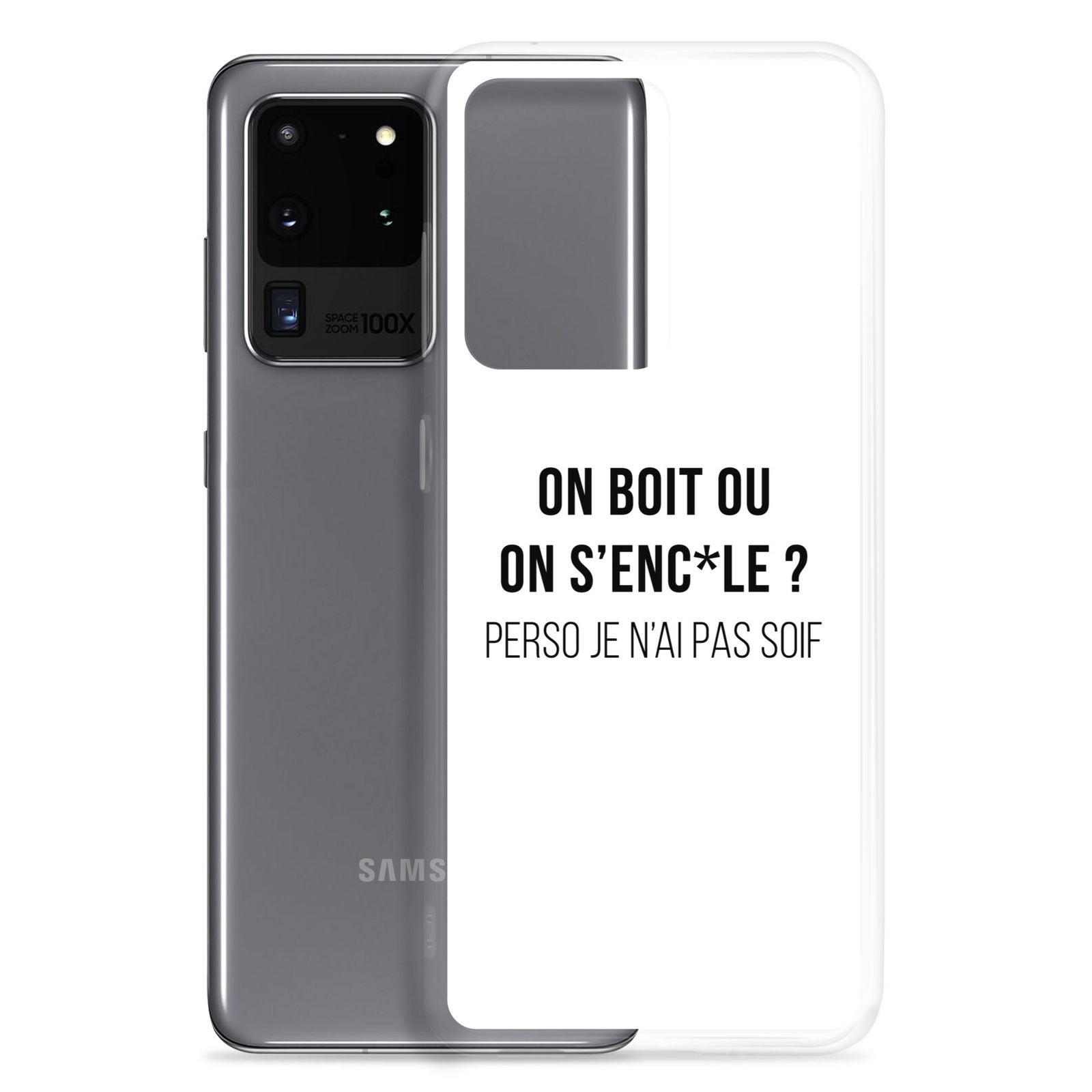 Coque Samsung On boit ou on s'enc*le perso je n'ai pas soif - Sedurro