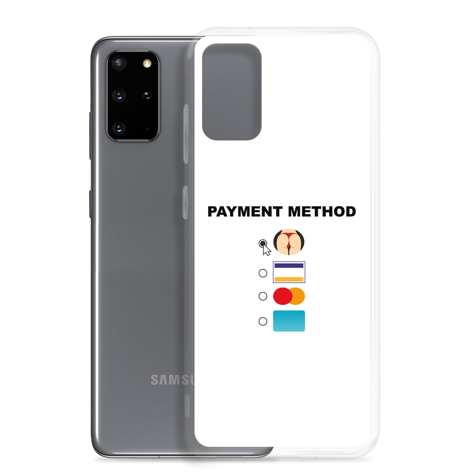 Coque Samsung Payment method butt - Sedurro