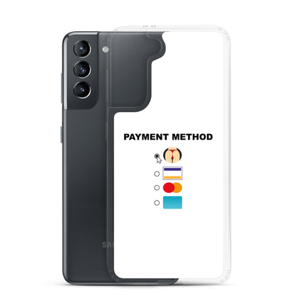 Coque Samsung Payment method butt - Sedurro