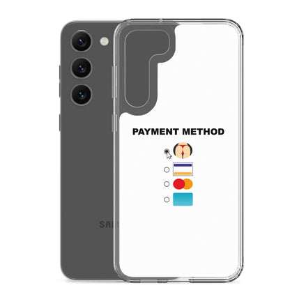 Coque Samsung Payment method butt - Sedurro