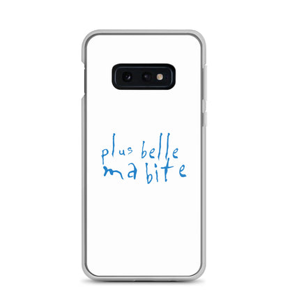 Coque Samsung Plus belle ma bite Samsung Galaxy S10e - Sedurro