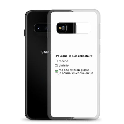 Coque Samsung Pourquoi je suis célibataire ma bite est trop grosse - Sedurro