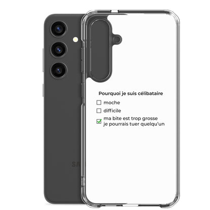 Coque Samsung Pourquoi je suis célibataire ma bite est trop grosse - Sedurro