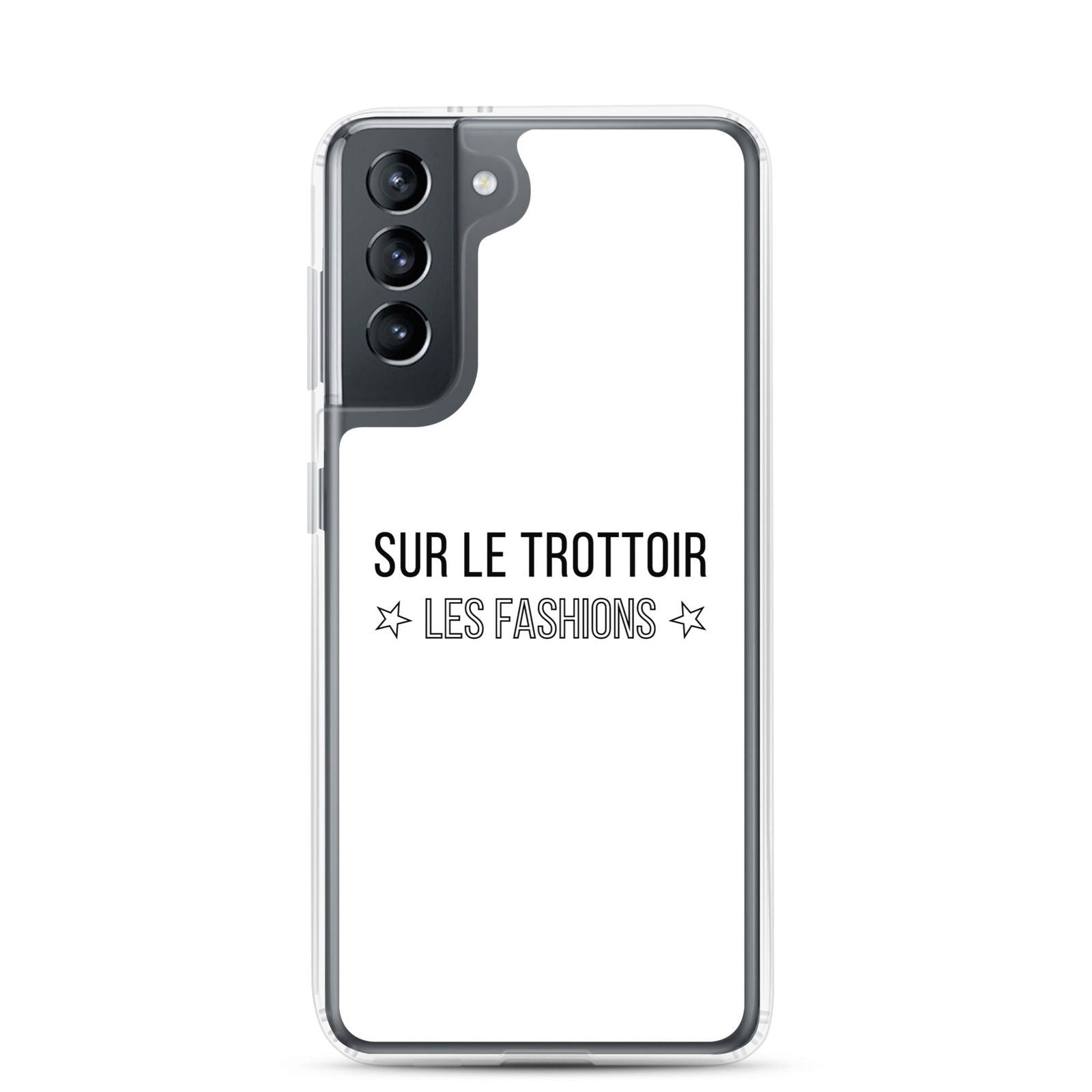 Coque Samsung Sur le trottoir les fashions Samsung Galaxy S21 - Sedurro