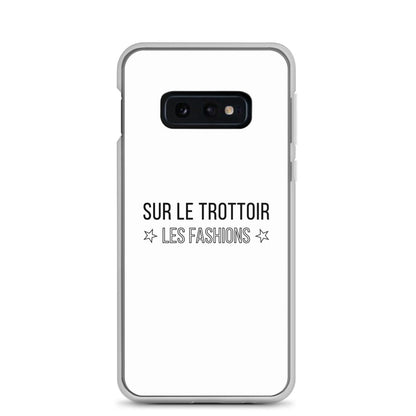 Coque Samsung Sur le trottoir les fashions Samsung Galaxy S10e - Sedurro