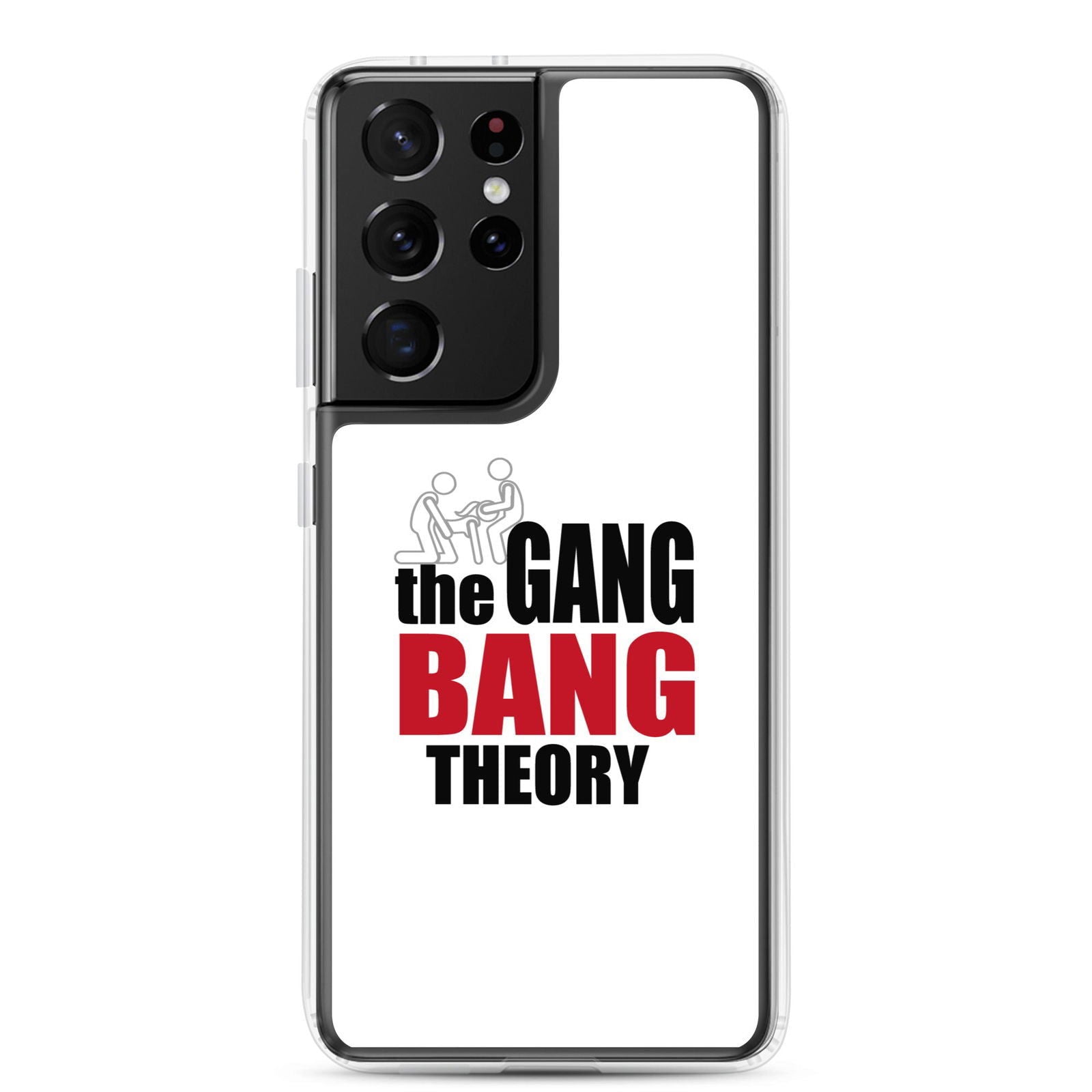 Coque Samsung The gang bang theory Samsung Galaxy S21 Ultra - Sedurro