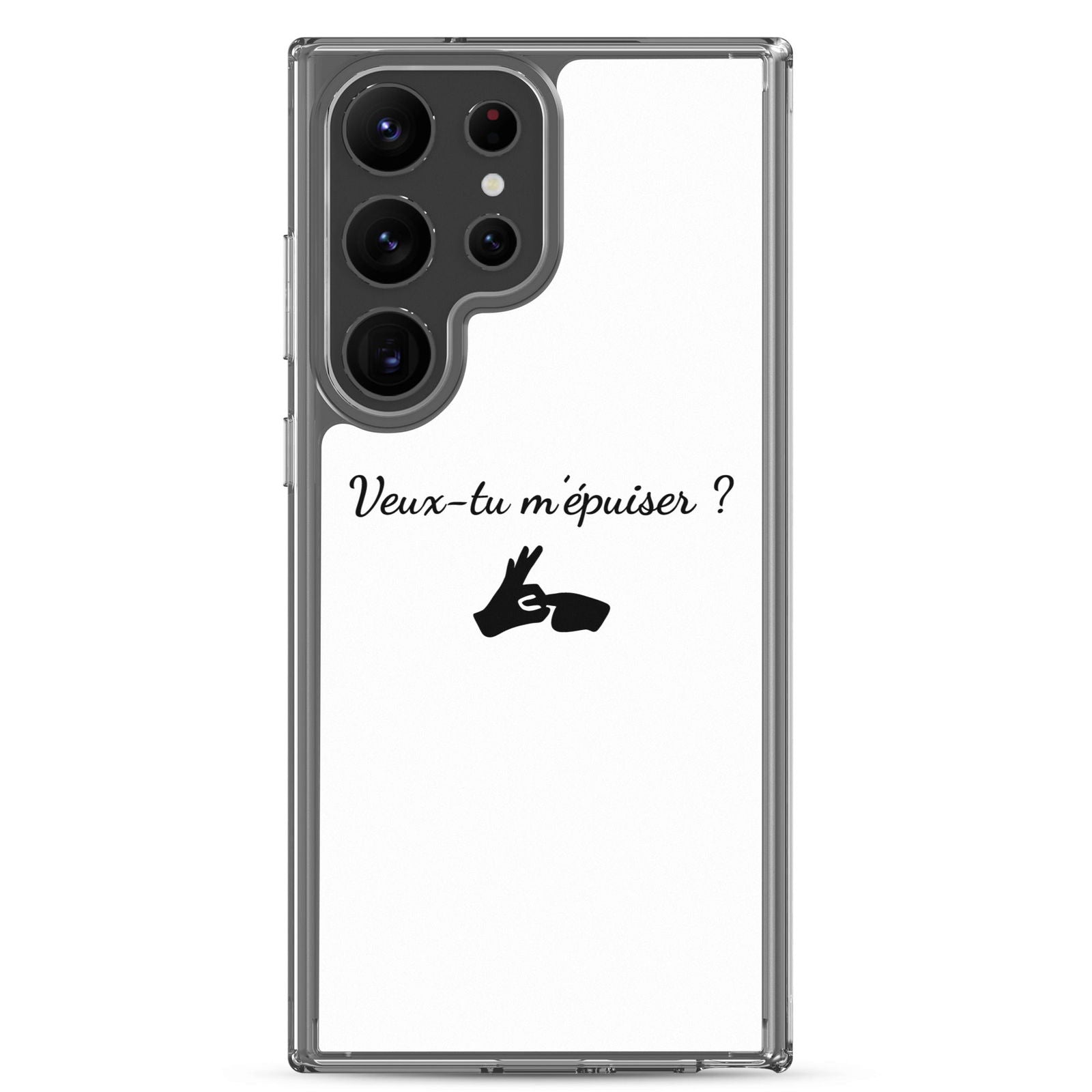 Coque Samsung Veux-tu m'épuiser Samsung Galaxy S23 Ultra - Sedurro