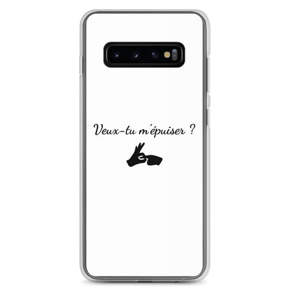 Coque Samsung Veux-tu m'épuiser Samsung Galaxy S10+ - Sedurro