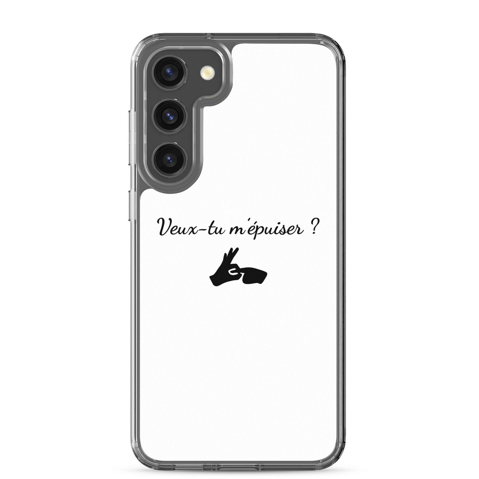 Coque Samsung Veux-tu m'épuiser Samsung Galaxy S23 Plus - Sedurro
