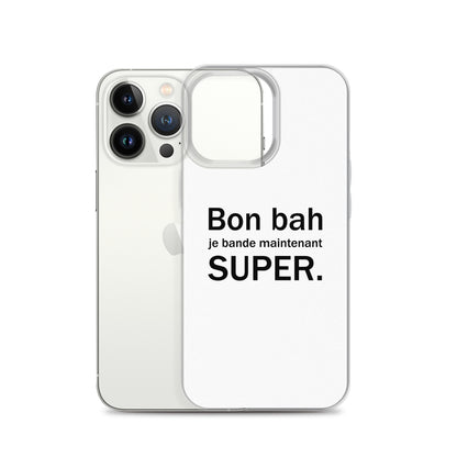 Coque iPhone Bon bah je bande maintenant super - Sedurro