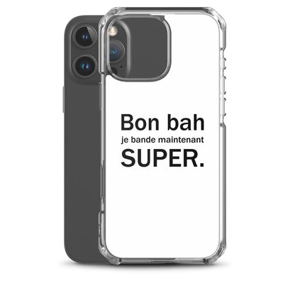 Coque iPhone Bon bah je bande maintenant super - Sedurro