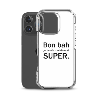 Coque iPhone Bon bah je bande maintenant super - Sedurro