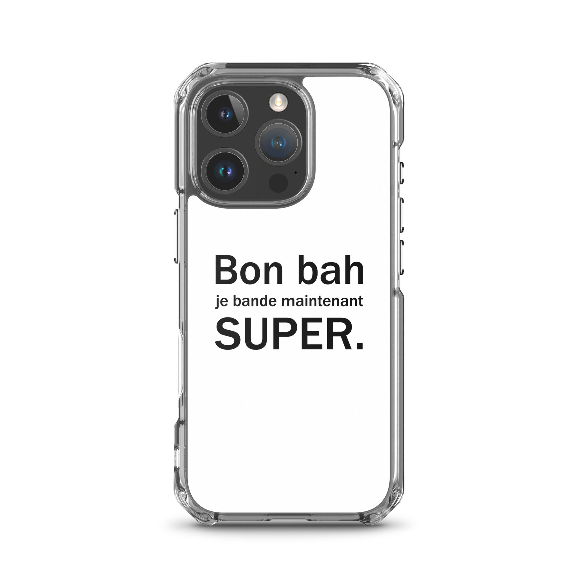 Coque iPhone Bon bah je bande maintenant super iPhone 16 Pro - Sedurro